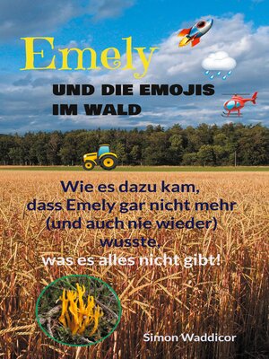 cover image of Emely und die Emojis im Wald